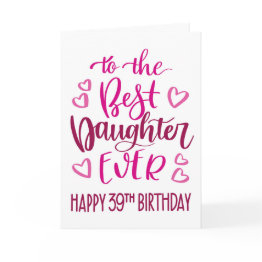 Small Best Daughter Ever 39 Birthday Typography In Pink Invitations Front View