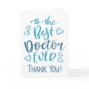 best doctor ever thank you typography in blue invitations
