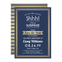 Small Birthday Surprise Party Navy Blue, White And Gold Save The Date Front View