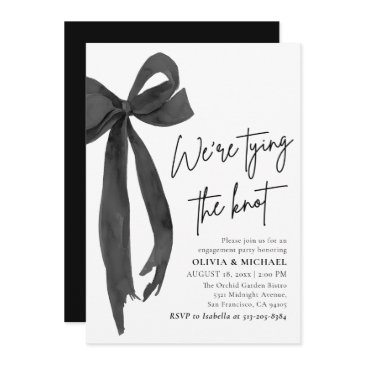 black bow we're tying the knot engagement party invitation
