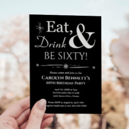 Small Black Eat Drink Be Sixty 60th Birthday Midcentury Invitation Front View