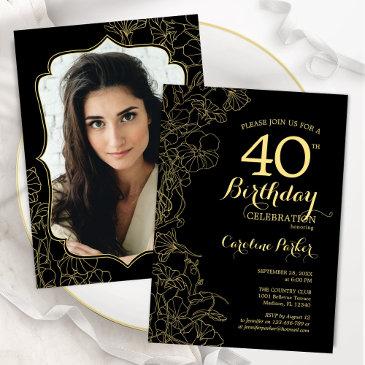 black gold floral photo 40th birthday party invitation