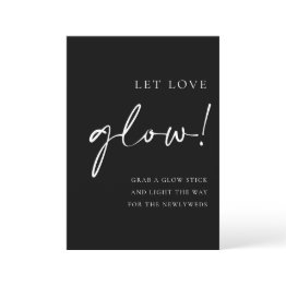 Small Black Script Let Love Glow Wedding Sign Menu Front View