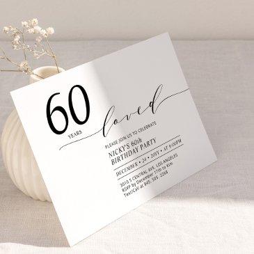 black & white | 60 years loved 60th birthday party invitation