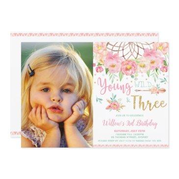 boho young wild and three 3rd birthday girl photo invitation
