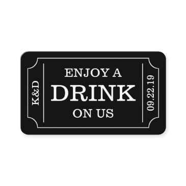 bold ticket style "enjoy a drink on us" template
