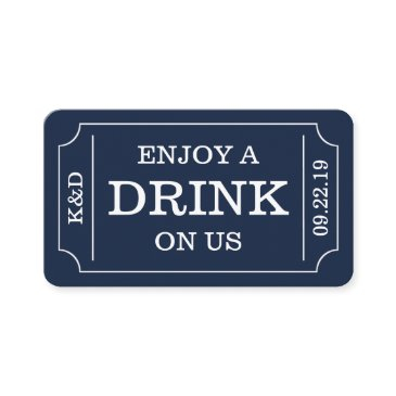 bold ticket style "enjoy a drink on us" template