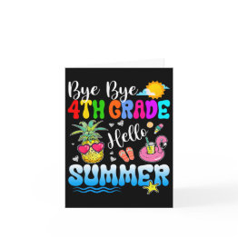 Small Bye Bye 4th Grade Hello Summer Graduation Teacher Invitations Front View