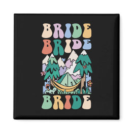 Small Camping Bridal Party Camp Bachelorette Camp Bride Magnet Front View