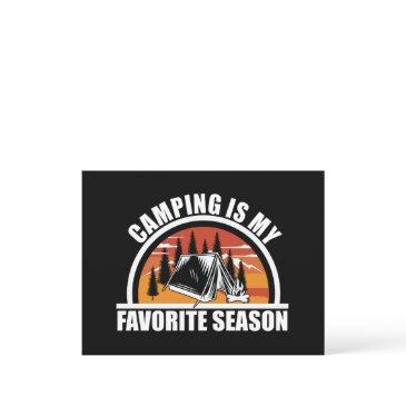 camping is my favorite season funny camper slogan holiday postinvitations