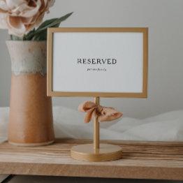Small Classic Minimalist Reserved Sign Front View