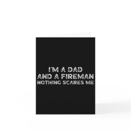 Small Dad Son Daughter I&#; M A Dad And A Fireman Nothin Invitations Front View