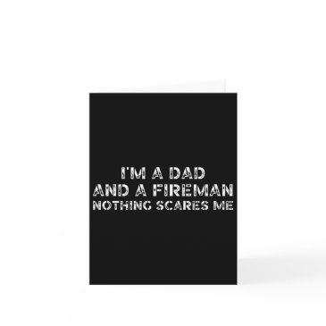 dad son daughter i&#; m a dad and a fireman nothin invitations