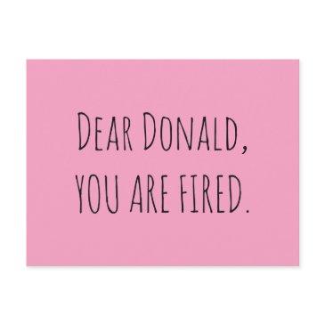 dear donald, you are fired postinvitations