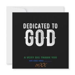 Small Dedicated To God Cool Customizable White Text Thank You Invitations Front View