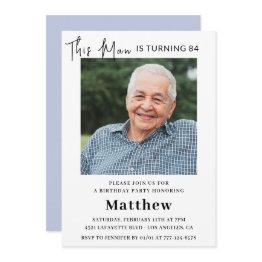 Small Elegant 84th Birthday Invitations Men Photo Front View