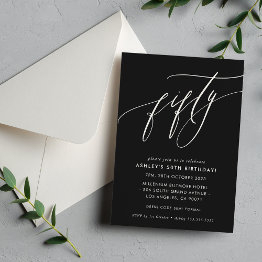 Small Elegant Calligraphy Chic 50th Birthday Black White Invitation Front View