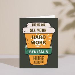 Small Employee Your Hardwork Makes Huge Difference Invitations Front View