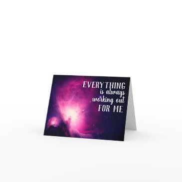 everything is always working out for me quote invitations