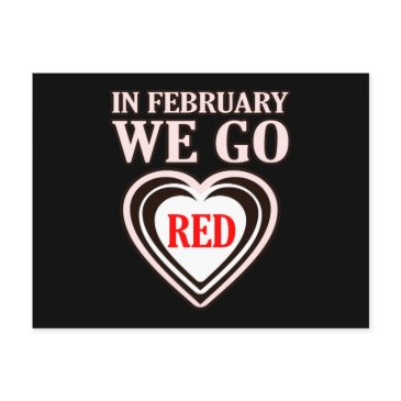 february we go red heart disease awareness survivo postinvitations