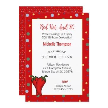 funny 70th red hot pepper birthday party  invitation