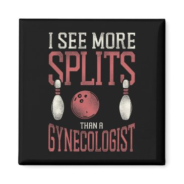 funny bowling pun adult humor i see more splits th magnet