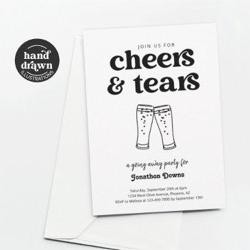 funny cheers & tears beer going away party invitation