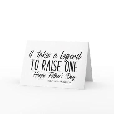 funny fathers day gift takes a legend to raise one invitations