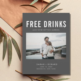 Small Funny Free Drinks Wedding Gray Save The Dates Announcement Postinvitations Front View