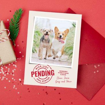 funny nice list christmas pet photo holiday invitations