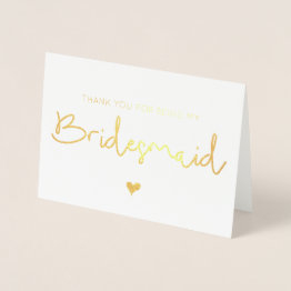 Small Gold Foil Thank You For Being My Bridesmaid Heart Foil Invitations Front View