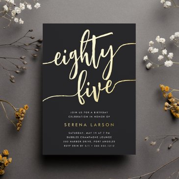 golden script 85th birthday party foil invitation