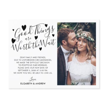 good things worth the wait change the date photo announcement postinvitations