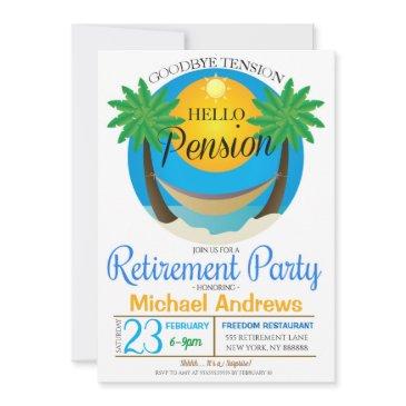 goodbye tension hello pension retirement party invitation