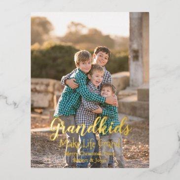 grandkids make life grand foil holiday postinvitations