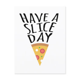 Small Have A Slice Day Pizza Postinvitations Front View