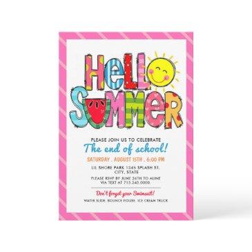 hello summer end of school party summer cookout invitation
