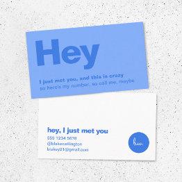 Small Hey I Just Met You | Fun Blue Dating Call Me Business Invitations Front View