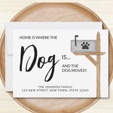 home is where the dog is we've moved dog moving announcement