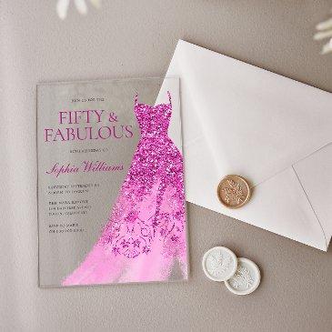 hot pink sparkle dress 50th birthday party acrylic invitations