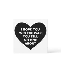 Small I Hope You Win The War You Tell No One About Invitations Front View