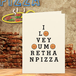 Small I Love You More Than Pizza Any Occasion Invitations Front View