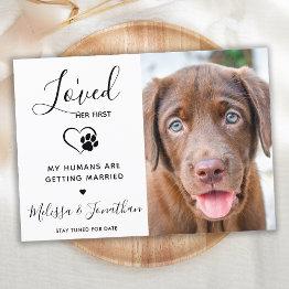 Small I Loved Her First Modern Pet Photo Dog Engagement Announcement Front View