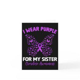 Small I Wear Purple For My Sister Overdose Awareness But Invitations Front View