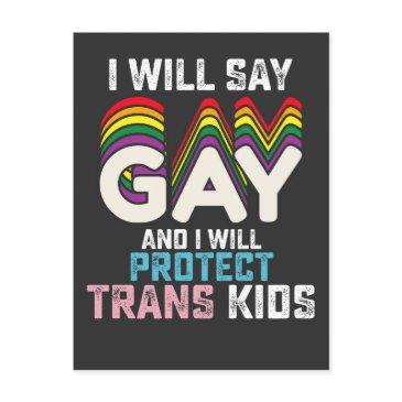 i will say gay and i will protect trans kids lgbt invitation postinvitations