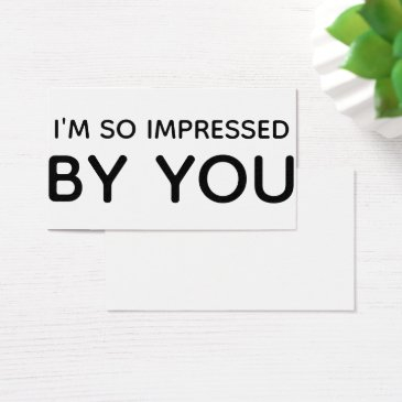 i'm so impressed by you black white gift tag invitations