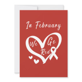 Small In February We Go Red Heart Disease Awareness Invitation Front View