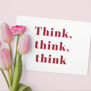 inspiration positive red think think think quote