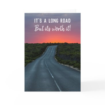 it's a long road but it's worth it road to sunset invitations
