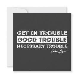 Small John Lewis - Good Trouble Quote Invitation Front View